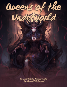 Queens of the Underworld